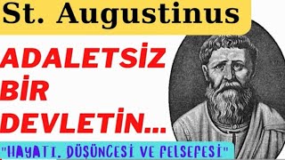 St Augustinus Hayatı Düşüncesi ve Felsefesi [upl. by Enirtak]