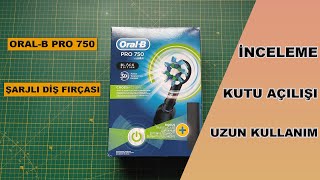 OralB Pro 750 Black Edition Şarjlı Diş Fırçası  Detaylı İnceleme amp UKT [upl. by Joe]