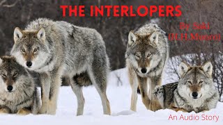 The Interlopers  Saki  Best English Short Stories  Fantastic Reads   See Description [upl. by Erinn]