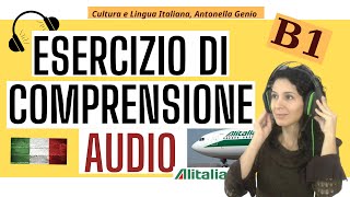 ITALIAN LISTENING EXERCISE LEVEL B1  learn Italian B1 Ascolto Italiano [upl. by Golightly]