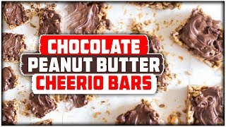 Chocolate Peanut Butter Cheerio Bars [upl. by Noret]