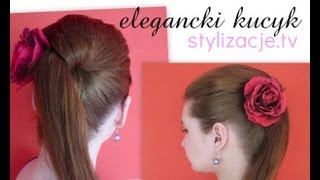 ♡ ELEGANCKI KUCYK ♡ ELEGANT PONYTAIL ♡ STYLIZACJE [upl. by Hilleary]