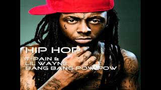 TPain Ft Lil Wayne  Bang Bang Pow Pow HD [upl. by Russ]