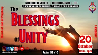 THE BLESSINGS OF UNITY  SUNDAY 20th October 2024 [upl. by Anitsirk282]