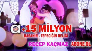 Recep Kaçmaz  Hasanım  Tepeciğin Heliği [upl. by Iruyas]