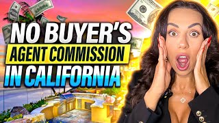 No Buyers Agent Commission In California [upl. by Noseimaj]