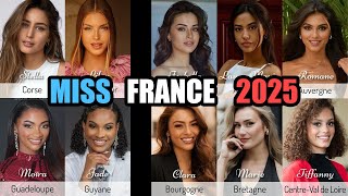 MISS FRANCE 2025 👑 LES PLUS BELLES CANDIDATES selon les internautes 🌍 election beauté makeup [upl. by Aixela]