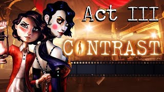 CONTRAST Gameplay Walkthrough  Act III All Collectibles Luminaries Achievements  Trophies [upl. by Plank]