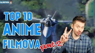 Top 10 ANIME filmova drugi deo [upl. by Millian509]