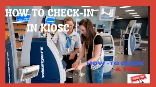 How to checking in using a Kiosks  How to self check in at the airport using a kiosk [upl. by Yt]