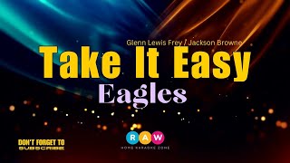 Eagles  Take It Easy Karaoke Version [upl. by Almund27]