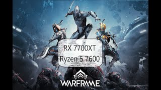 Warframe Rx 7700XT Ryzen 5 7600 1080p Only Max Settings Directx 11 [upl. by Avis]