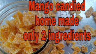 How to make mango candied at homedelicious mango candied recipe Mings kitchen [upl. by Aratal465]