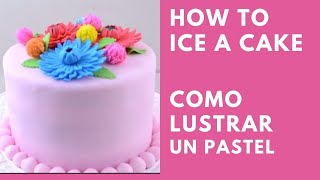 How to IceCover Cake with Fondant  Como LustrarCubrir Bizcocho con Fondant [upl. by Lothar]