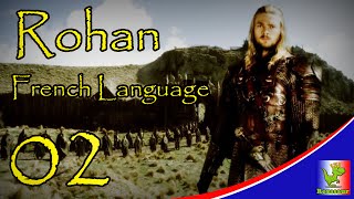 Francais Third Age Total War  Rohan EP2  La Revanche du Roi [upl. by Agneta]