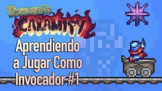 El Malicia es Horrible pero la Vagoneta Carrea  Aprendiendo a ser Invocador en Calamity Mod 1 [upl. by Attekal354]