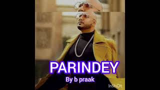 parindey full song [upl. by Rotkiv325]