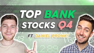 Top 6 BANK Stocks Q4 Analysis  With Daniel Pronk [upl. by Aikenat]