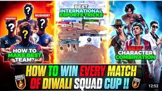 HOW TO WIN EVERY MATCH OF DIWALI SQUAD CUP 😧😧😧 BESTTIPS amp TRICKS FOR DIWALI SQUAD CUP  DIWALI CUP [upl. by Ingalls]