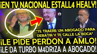 EN CADENA NACIONAL ESTALL4 RUIZ HEALY LE PIDE PERDON A AMLO Y LE DA TURBO M4DR1Z4 A ANALISTA [upl. by Ojimmas]