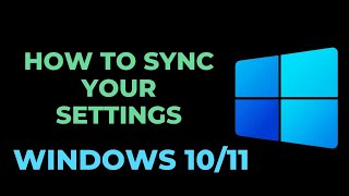 How to Sync Your Settings in Windows 10 [upl. by Portie]