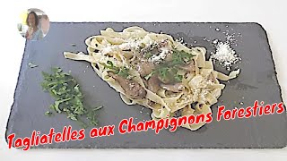 Les Meilleures Tagliatelles aux Champignons Forestiers  Recette Rapide [upl. by Korwun]