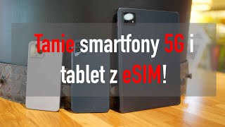 Najtańsze smartfony i tablety z 5G  sprawdziliśmy je [upl. by Neibaf188]