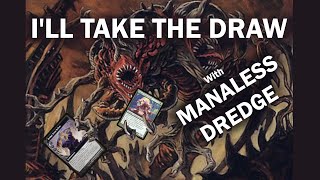 Legacy Ill go SECOND with Manaless Dredge [upl. by Niroc]