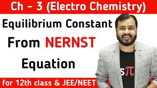 Equilibrium Constant From NERNST Equation  Alakh Pandey Sir  Alakh Sir Highlights [upl. by Trix]