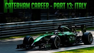 F1 2014  Caterham Career  Part 13 Italy [upl. by Lomaj]