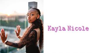 Kayla Nicole  Recuperate Lyrics [upl. by Welby]