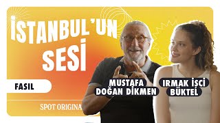 Mustafa Doğan Dikmen  İstanbul’un Sesi Fasıl [upl. by Acim]