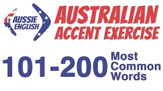 101200 Most Common Words  Australian Accent Pronunciation Exercise [upl. by Atnahsal]