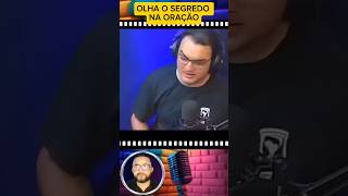 OLHA O SEGREDO NA ORAÇÃO deus jesus cristo podcast fé reflexão oração orar biblia [upl. by Nlycaj]