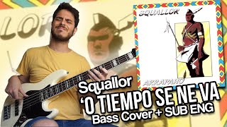 Squallor  O tiempo se ne va Bass cover SUB ENG  Better call John [upl. by Chappelka]