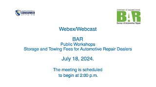 BAR Storage and Towing Fees Meeting July 18 2024 [upl. by Jeffers551]