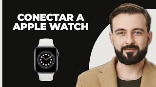 Cómo conectar al Apple Watch [upl. by Saxet]