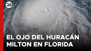 🚨 URGENTE  EEUU  Así se ve el OJO DEL HURACÁN MILTON en FLORIDA [upl. by Erund]