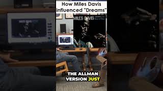 riffing on how Miles Daviss quotAll Bluesquot influenced the Allman Brothers Bands quotDreamsquot [upl. by Aneeuq438]