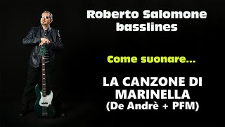 Tutorial quotLA CANZONE DI MARINELLAquot De Andrè  PFM  bassline by Roberto Salomone [upl. by Ayanat]