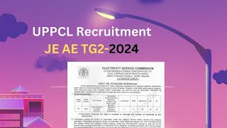 UPPCL Recruitment JE AE TG2 2024 Notification [upl. by Llehsam790]