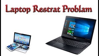 Laptop restart problem  how to fix Laptop restart Problem 2017  Hindi [upl. by Dunseath]