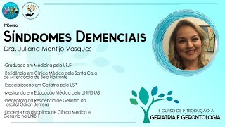 Síndromes Demenciais  I Curso de Introdução à Geriatria e Gerontologia [upl. by Luther]