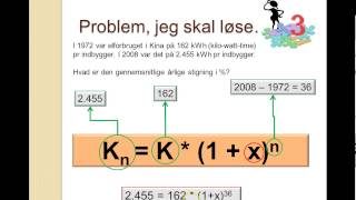 EV  video 6 Eksponentiel vækst  Find vækstprocenten 1  ligningsløsning [upl. by Ludwog]