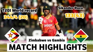 Zimbabwe vs Gambia T20 WC qualifier  World T20I record 3444 200  Sikander Raza 133 on 43 balls [upl. by Ynneh]