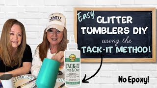 Glitter Tumblers  NO EPOXY  Tack It Method  DIY  Gifts for Teachers  Glitter Stanley Cups [upl. by Jamnes]