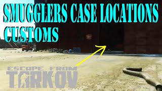 Locked Case Locations Customs Smugglers Event  Escape from Tarkov [upl. by Htebizile276]