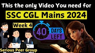 How to Increase Score in SSC CGL Tier 2 CGL Mains 2024  Last 40 Days  Week 4  ssc ssccgl [upl. by Mcgray]