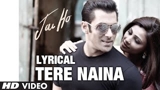 Tere Naina  Jai Ho  Salman Khan song  Tabu song  Hindi romantic video song 💓💞💓 [upl. by Timus]