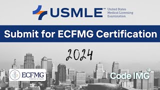 How to Submit Application for ECFMG Certification  Part 2 USMLEECFMG Application [upl. by Allare]